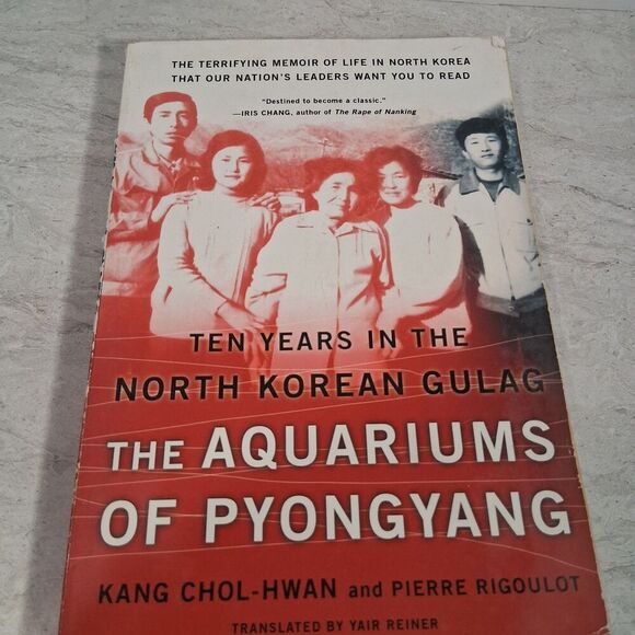 Aquariums of Pyongyang : Ten Years in the North Korean Gulag by Pierre Rigoulot - Picture 1 of 9